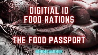 Digital ID Food Rations: The Food Passport