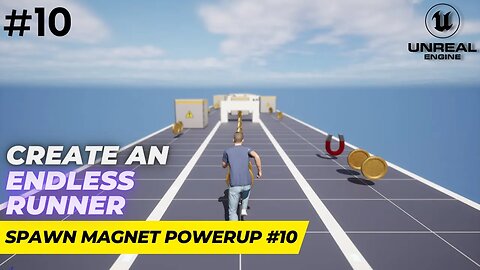 Unreal Engine 5.1 Endless Runner Tutorial - Part 10.1: Spawning Magnet Power Ups