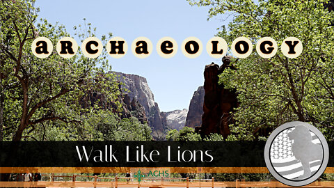 "Archaeology" Walk Like Lions Christian Daily Devotion with Chappy May 19, 2022