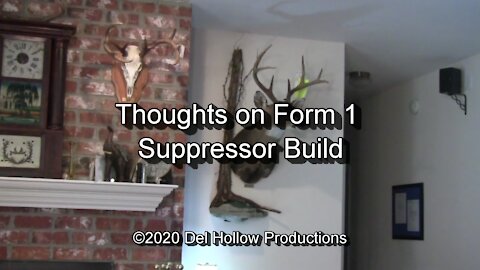 S10E1 - Thoughts on a Form 1 Suppressor Build