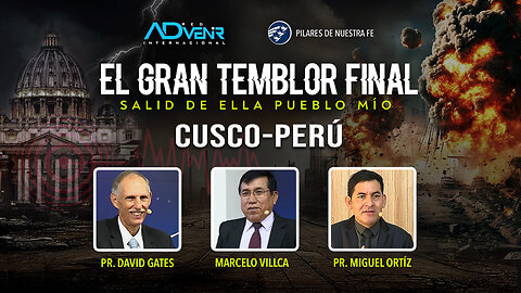 EL GRAN TEMBLOR FINAL | 1º Día, 23 Ene | Marcelo Villca y Pr. David Gates