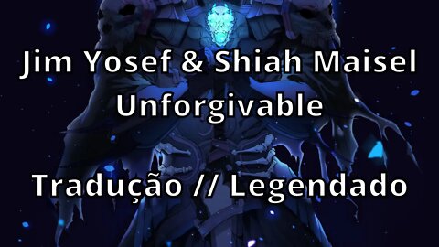 Jim Yosef & Shiah Maisel - Unforgivable ( Tradução // Legendado )