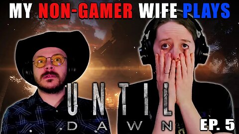 THE FINALE... Who Survives? | My Non-Gamer Wife Plays Until Dawn | Ep. 5