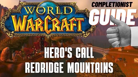 Hero's Call Redridge Mountains World of Warcraft