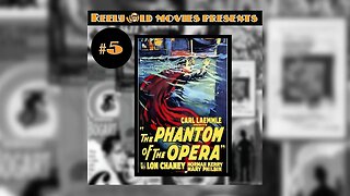 #5 “The Phantom of The Opera(1925)” (10/02/21)