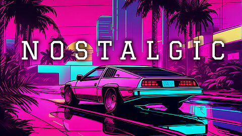 Nostalgic Synthwave - Retrowave Mix | Beats to Study/Code/Relax