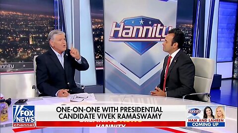 Vivek Ramaswamy on Fox News' Hannity 6.29.23