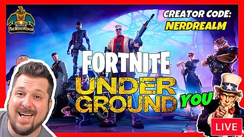 Fortnite Underground w/ YOU! Creator Code: NERDREALM Let's Squad Up & Get Some Wins! 3/6/24