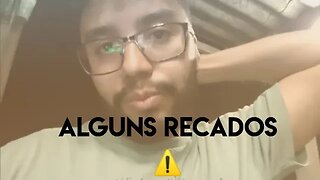 Alguns recados!!!