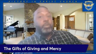 The Holy Spirit Series Part 20 - The Gifts of Giving and Mercy