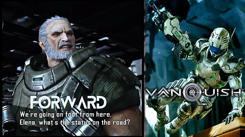 Vanquish (Act 3: Mission 1) - Forward