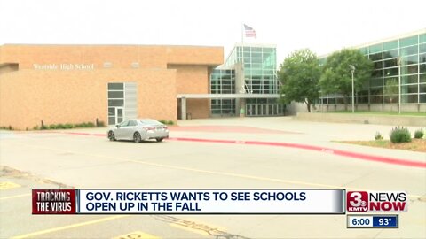 Gov. Ricketts wants to see schools open up this fall