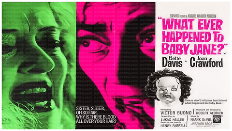 🎥 What Ever Happened To Baby Jane - 1962 - Bette Davis - 🎥 TRAILER & FULL MOVIE LINK