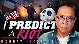 💥 Unrest in France: 😔Is America on the Verge of Similar Chaos in Two Years? - Robert Kiyosaki