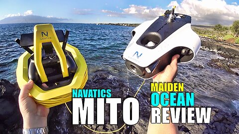 Navatics MITO Solar Underwater ROV Submarine Drone - Maiden Ocean Dive Review with Pros & Cons