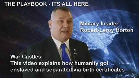 War Castles - This video explains how humanity got enslaved and separated via birth certificates