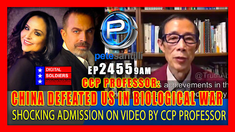 EP 2455-9AM CCP Professor Claims U.S. Was Defeated In 'Biological War' With China