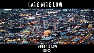 #LATENITELOW