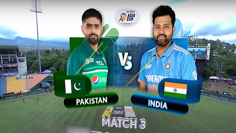 Pak vs Ind Asia Cup 2023 3rd Match- Highlights Pakistan vs India