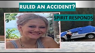 Kiely Rodni, Ruled An Accident - Spirit Responds