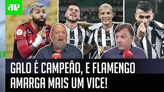 "O Atlético-MG foi CAMPEÃO LEGÍTIMO, e o Flamengo PAGOU PELA SOBERBA!" VEJA DEBATE!