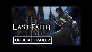 The Last Faith - Official Gameplay Trailer | Summer of Gaming 2022