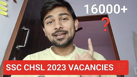 SSC CHSL 2023 Vacancies Out | Increased , Good News for Aspirants #sscchsl2023 #vacancy #mews