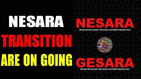 NESARA GESARA TRANSITION IS GOING ON TODAY UPDATE - TRUMP NEWS