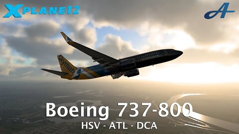 Zibo 737-800 X-Plane 12 Hops | KHSV - KATL - KDCA | Axiom Air | VATSIM LIVE