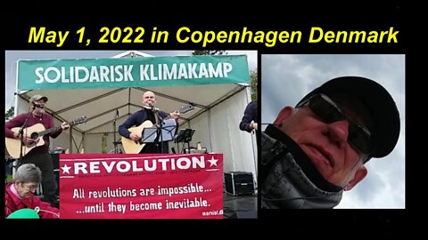 May 1, 2022 in Copenhagen Denmark, Cognitive Dissonance & Mass Psychosis! [01.05.2022]