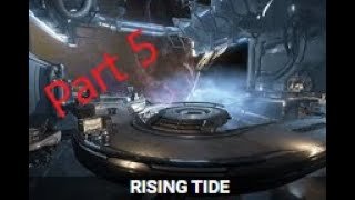 Rising Tide Quest Part 5