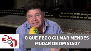 Marcelo Madureira: "O que fez o Gilmar Mendes mudar de opinião?"