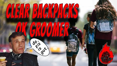 Clear Backpacks in your Schools are One More Reason to Homeschool