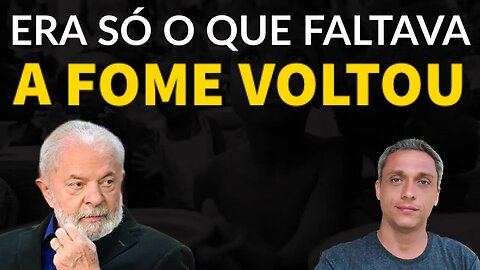 Era só o que faltava! A FOME voltou no governo LULA - 9 em cada 10 brasileiros