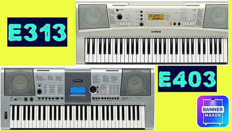 Teclado Yamaha PSR E313 🆚 Yamaha PSR E403