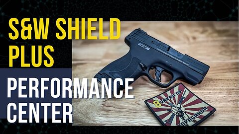S&W Shield Plus Performance Center #shieldplus #performancecenter