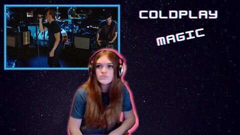Coldplay | Magic | Solo Lulu Reaction