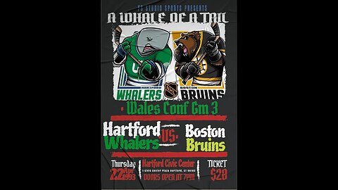 A Whale of a Tail - Wales Conf Opening Round Gm 3 - Whalers vs Bruins- (NHLPA 93 Challenge)