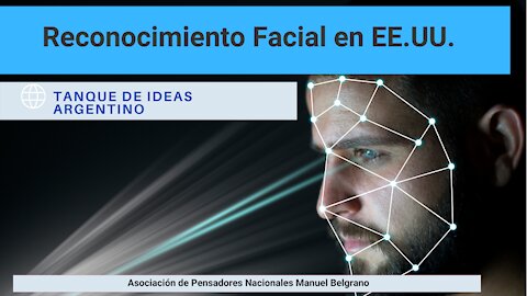 El peligro del reconocimiento facial de las agencias norteamericanas