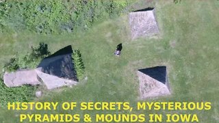 History of Secrets in America, Pyramids & Ancient Mound Builders