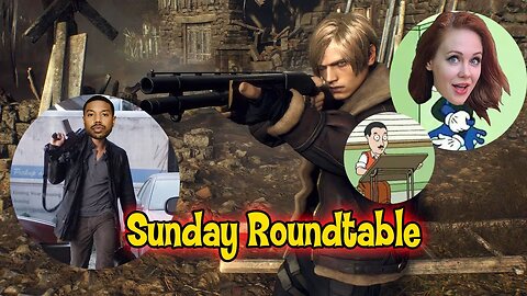 Copy of Sunday Roundtable! Re4 breaks records! I am Legend 2?! Maitland Ward Calls out Disney!