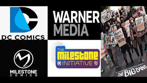 DC Comics, Milestone & WarnerMedia Presents MILESTONE INITIATIVE aka SUPER WOKE COMICS