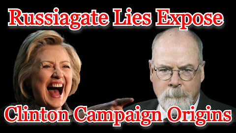 Conflicts of Interest #184: Russiagate Lies Expose Clinton Campaign Origins