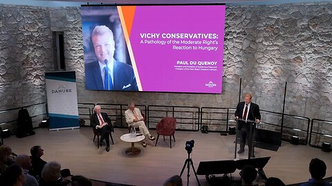 Vichy Conservatives: A Pathology of the Moderate Right’s Reaction to Hungary