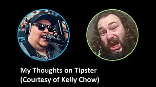 My Thoughts on Tipster (Courtesy of Keely Chow)