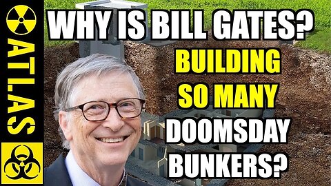 Why Is Bill Gates Building So Many Doomsday Bunkers (2021)