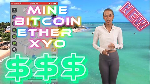 MINE BITCOIN, ETHER, AND XYO