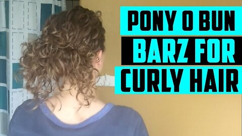 PONY O BUN BARZ FOR CURLY HAIR - Ty The Hunter