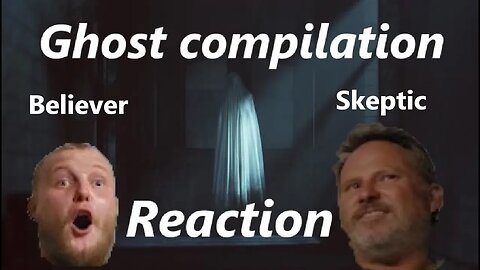 Ghost video Reaction #BizarreBub #Scary Comp V78 (Skeptic v Believer) #Uncensored