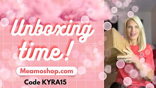 Meamo Unboxing - Meamoshop.com - Code KYRA15 saves $$ at checkout.